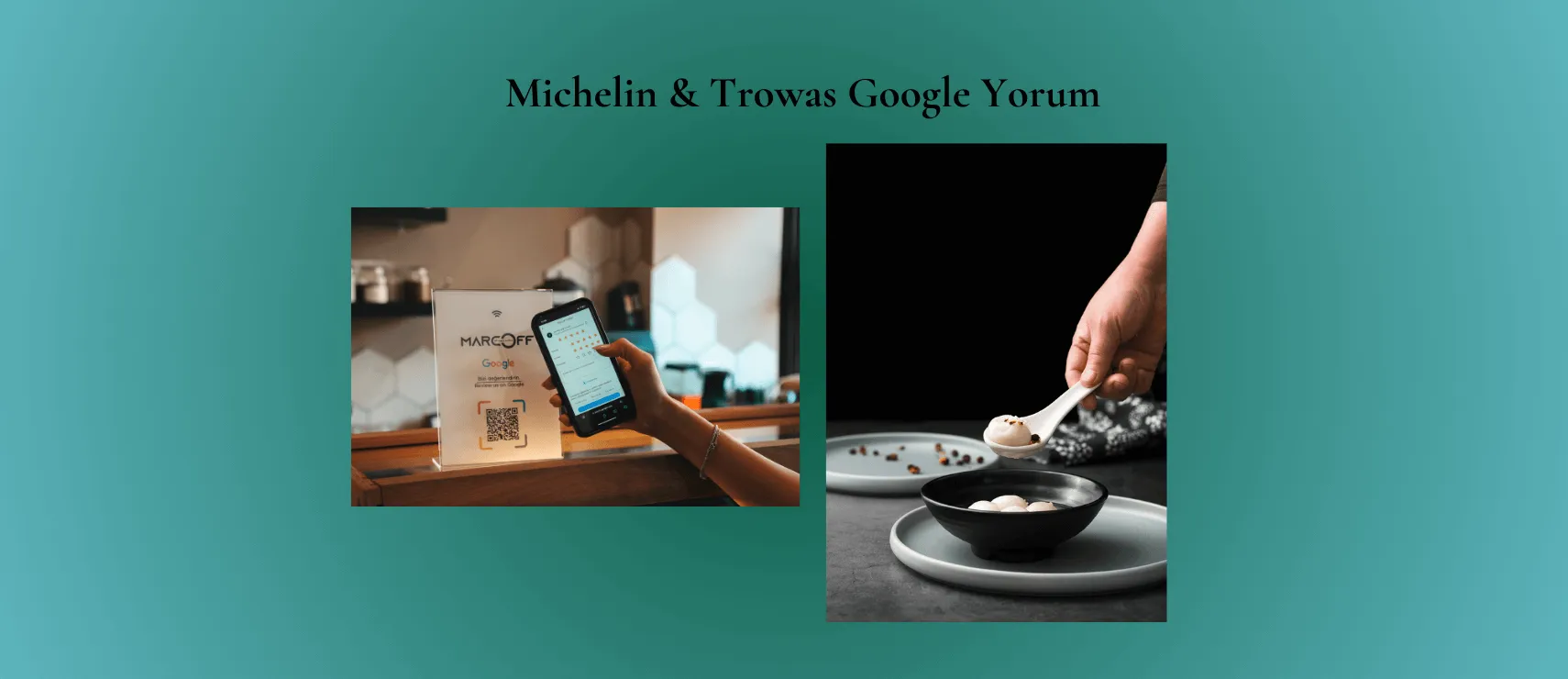 Michelin ve Google Yorum